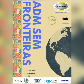 FAMA realiza 5ª Edição do Administração Sem Fronteiras 